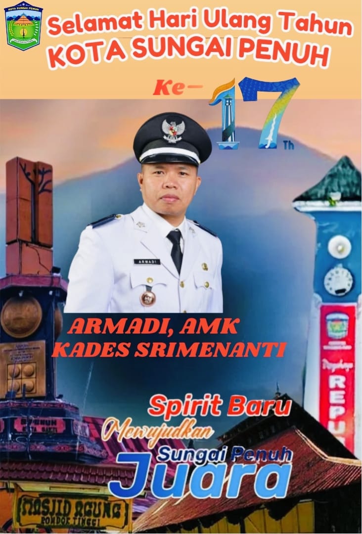 Kepala Desa Srimenanti, Armadi, AMK, menyampaikan ucapan HUT ke-17 Kota Sungai Penuh.