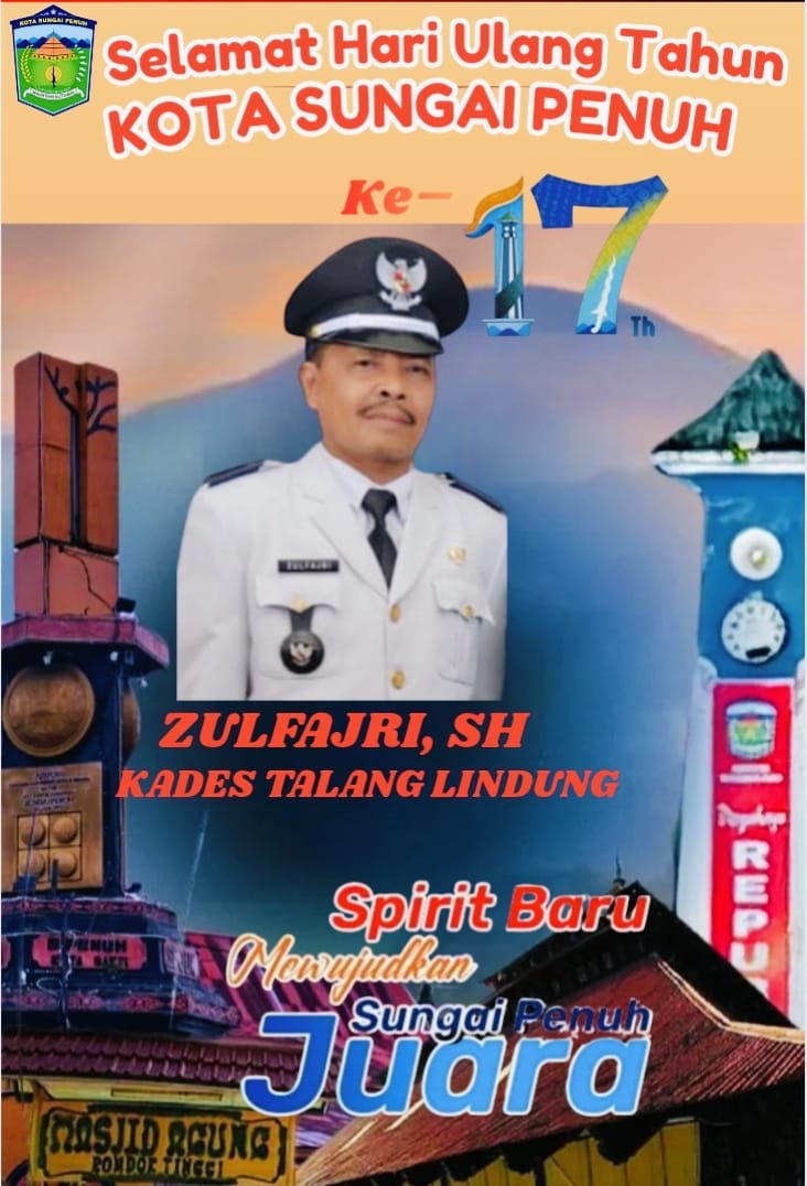 Zulfajri, SH menyampaikan ucapan selamat HUT ke-17 Kota Sungai Penuh.
