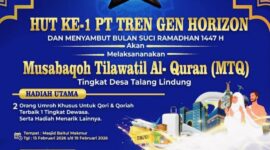 Kegiatan Musabaqoh Tilawatil Al-Qur’an (MTQ) yang akan digelar PT Tren Gen Horizon dalam rangka HUT ke-1 sekaligus menyambut Ramadhan 1447 Hijriah, dengan hadiah utama Umroh.
