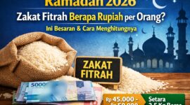 Besaran zakat fitrah 2026 setara 2,5 kilogram beras atau sekitar Rp45.000 hingga Rp50.000 per orang.