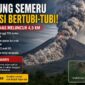 Erupsi Gunung Semeru dengan luncuran awan panas yang mencapai beberapa kilometer dari puncak.