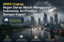 BMKG memprediksi hujan deras masih terjadi di Indonesia hingga pertengahan Mei 2026 akibat pengaruh dinamika atmosfer.