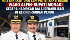Masyarakat bersama LSM Petisi Sakti mendesak Wali Kota Sungai Penuh Alfin dan Bupati Kerinci Monadi segera menghadirkan balai rehabilitasi narkoba untuk menyelamatkan generasi muda dari ancaman penyalahgunaan narkotika.