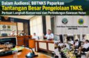 Perwakilan BBTNKS memaparkan kondisi terkini Taman Nasional Kerinci Seblat (TNKS), tantangan pengelolaan kawasan, serta langkah konservasi dan perlindungan hutan dalam kegiatan audiensi di Kerinci