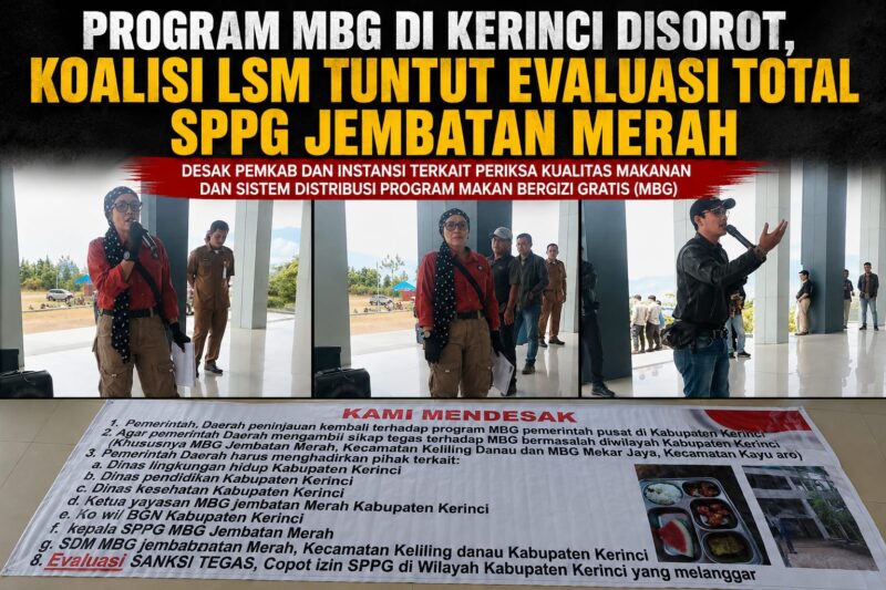 Koalisi LSM Peduli Pendidikan Kabupaten Kerinci menyampaikan aspirasi di depan Kantor Bupati Kerinci, Selasa (4/8/2026), mendesak Pemerintah Kabupaten Kerinci melakukan evaluasi menyeluruh terhadap operasional SPPG Jembatan Merah dalam pelaksanaan Program Makan Bergizi Gratis (MBG).