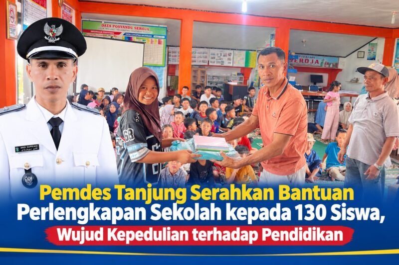 Kepala Desa Tanjung Andi Supriadi menyerahkan bantuan perlengkapan sekolah kepada siswa dan siswi Desa Tanjung di Aula Kantor Desa Tanjung