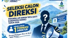 Pemkab Kerinci resmi membuka seleksi calon Direktur Perumda Air Minum Tirta Sakti Tahun 2026.