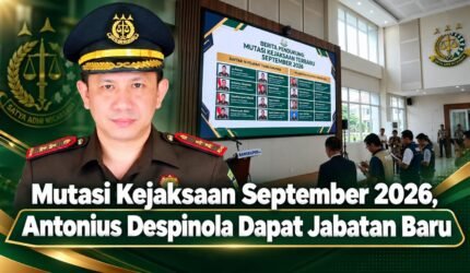 Mutasi Kejaksaan September 2026, Antonius Despinola putra Sungai Penuh mendapat jabatan baru