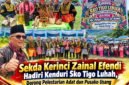 Sekda Kerinci Zainal Efendi Bersama Bupati Kerinci Monadi dan jajaran menghadiri Kenduri Sko Tigo Luhah Permanti Yang Berenaam di Air Hangat Timur.