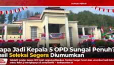 Proses seleksi lima jabatan kepala OPD di lingkungan Pemerintah Kota Sungai Penuh memasuki tahap akhir.