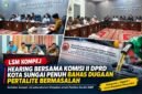 LSM Kompej bersama Komisi II DPRD Kota Sungai Penuh menggelar hearing membahas dugaan Pertalite bermasalah dan rencana uji laboratorium untuk memperoleh kepastian berdasarkan hasil pemeriksaan.