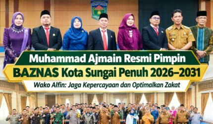 Muhammad Ajmain dilantik sebagai Ketua BAZNAS Kota Sungai Penuh periode 2026–2031 oleh Wali Kota Alfin