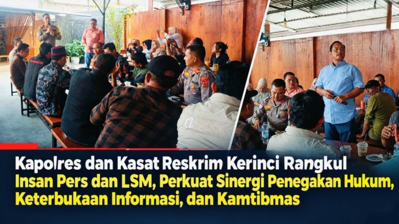 Kapolres Kerinci bersama Kasat Reskrim dan insan pers serta LSM menggelar silaturahmi guna mempererat kemitraan, memperkuat keterbukaan informasi, dan menjaga situasi kamtibmas di Kabupaten Kerinci dan Kota Sungai Penuh