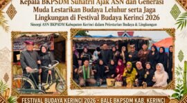 Festival Budaya Kerinci 2026 menjadi momentum memperkuat pelestarian budaya leluhur, kepedulian lingkungan, serta pembentukan sumber daya manusia yang berkarakter di Kabupaten Kerinci.