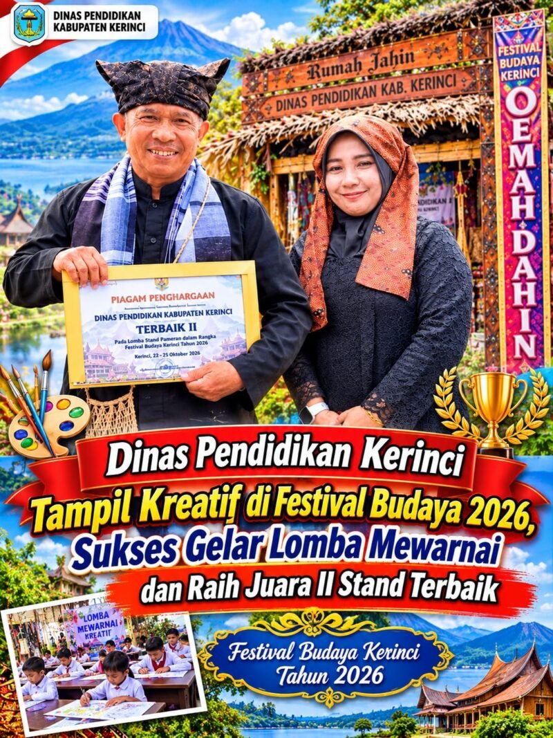 Dinas Pendidikan Kabupaten Kerinci berpartisipasi dalam Festival Budaya Kerinci 2026 melalui Lomba Mewarnai Kreatif dan berhasil meraih Juara II Stand Pameran Terbaik.